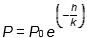 P = P sub 0 times e to the power of negative h over k